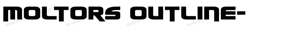 Moltors Outline字体转换